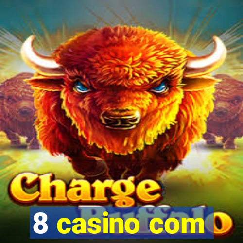 8 casino com