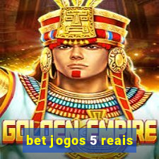 bet jogos 5 reais