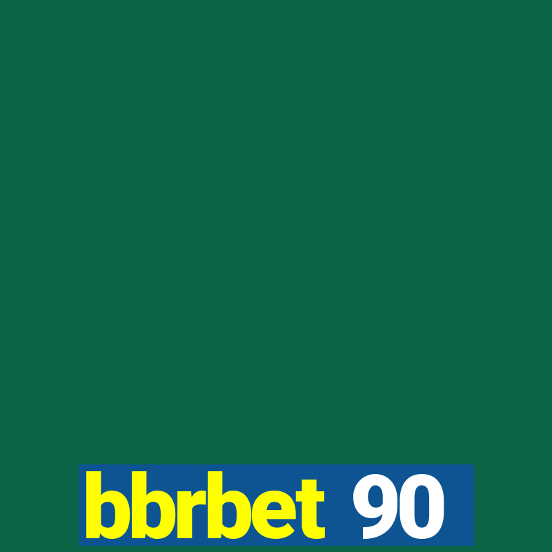 bbrbet 90