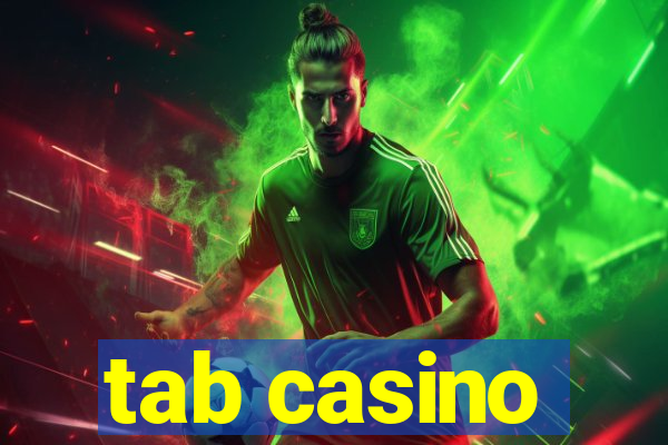 tab casino