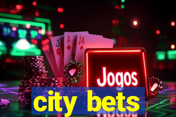 city bets