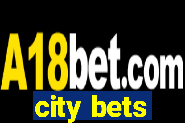 city bets