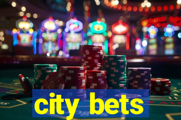 city bets