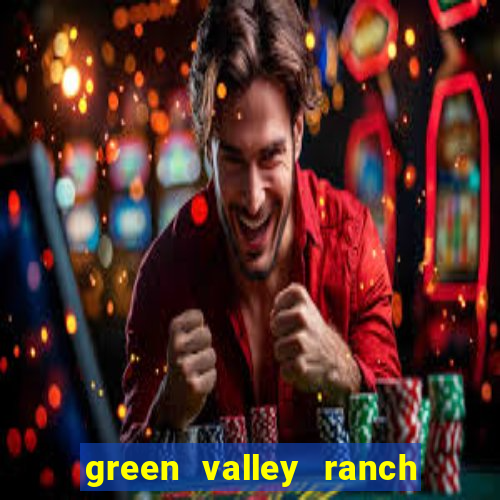 green valley ranch hotel casino