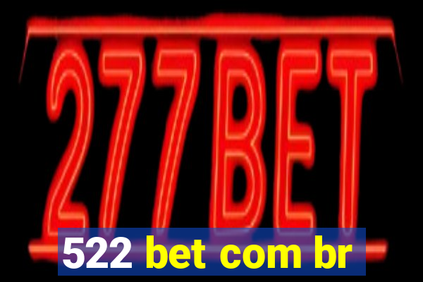 522 bet com br