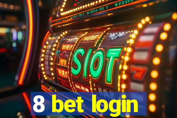 8 bet login