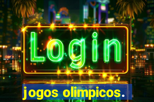 jogos olimpicos.