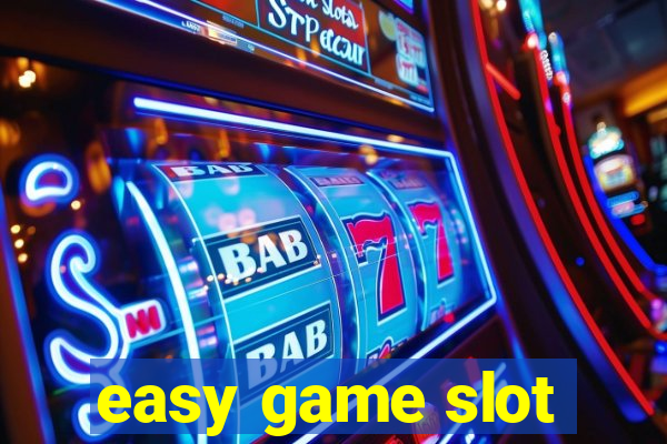 easy game slot