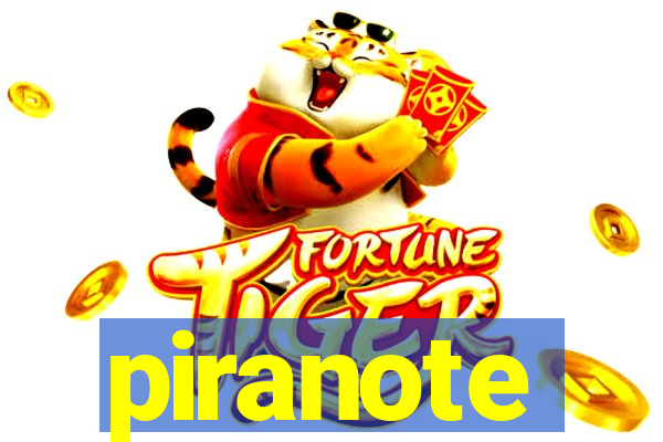 piranote