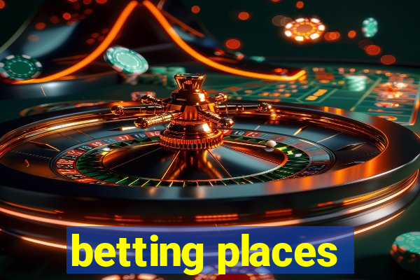 betting places