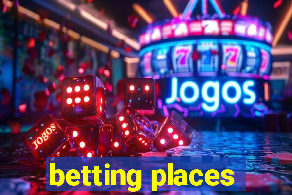 betting places