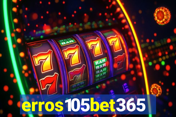 erros105bet365