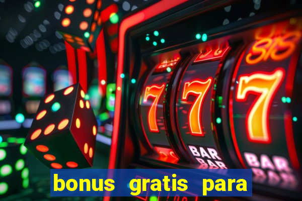 bonus gratis para jogar fortune tiger