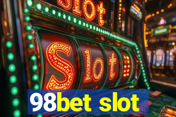 98bet slot