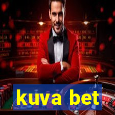 kuva bet