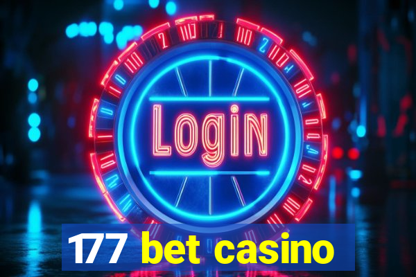 177 bet casino