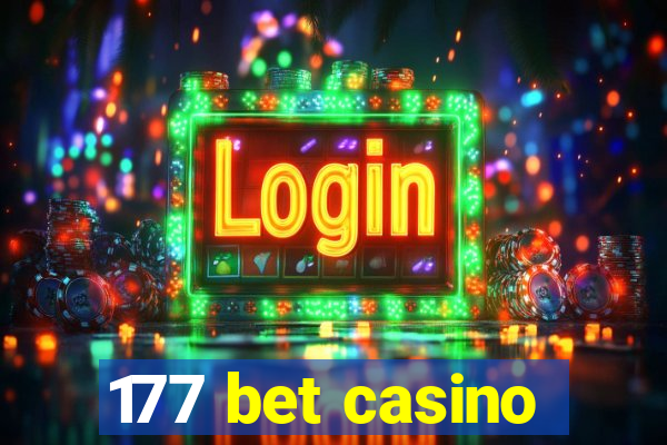 177 bet casino