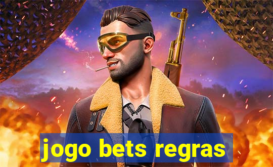 jogo bets regras