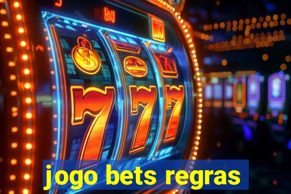 jogo bets regras