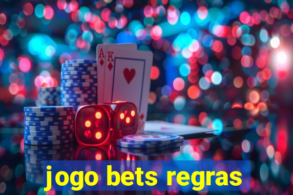 jogo bets regras