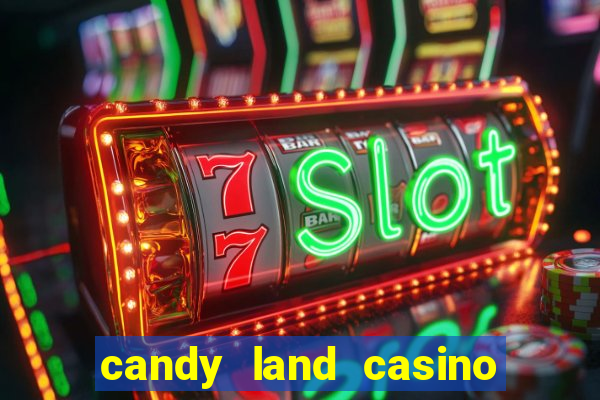 candy land casino no deposit bonus