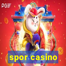 spor casino