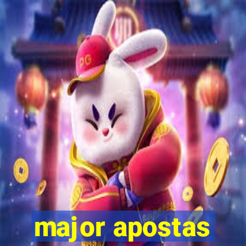 major apostas