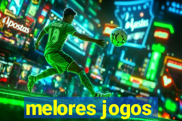 melores jogos