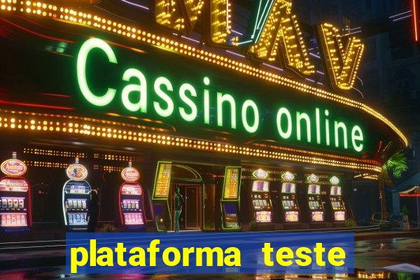 plataforma teste fortune tiger