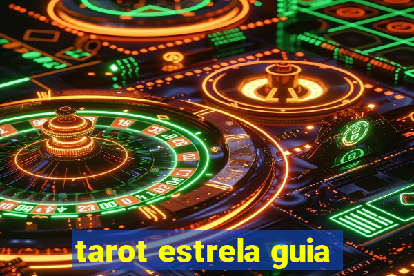 tarot estrela guia