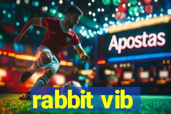 rabbit vib