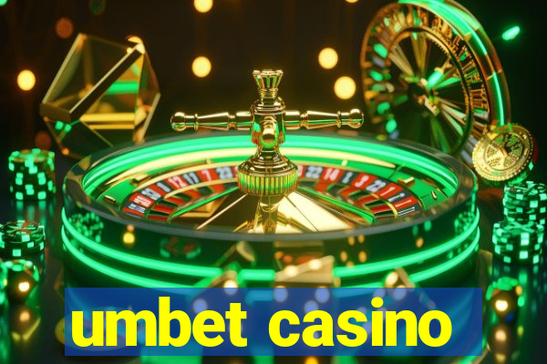 umbet casino