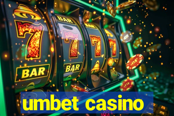 umbet casino