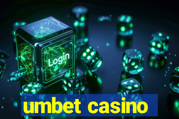 umbet casino