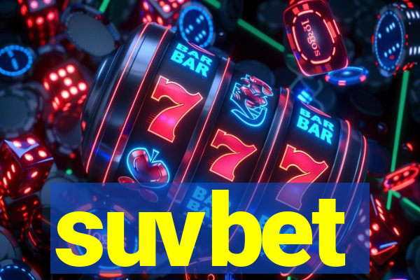 suvbet