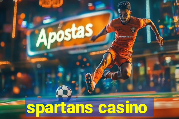 spartans casino