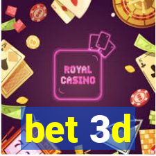 bet 3d