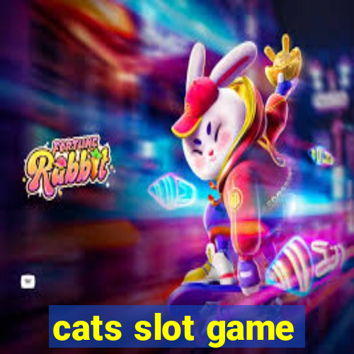 cats slot game