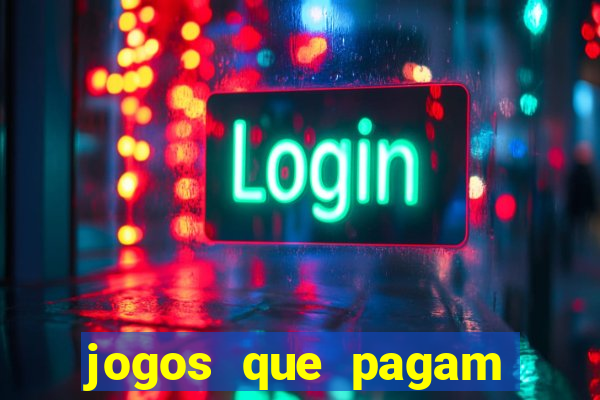 jogos que pagam pelo pagsmile