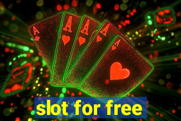 slot for free