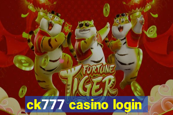 ck777 casino login