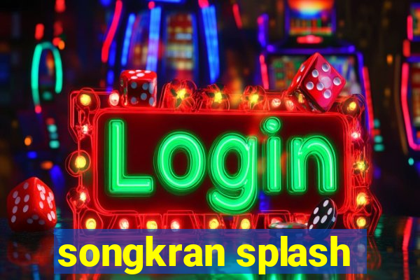 songkran splash