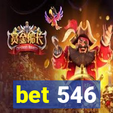 bet 546