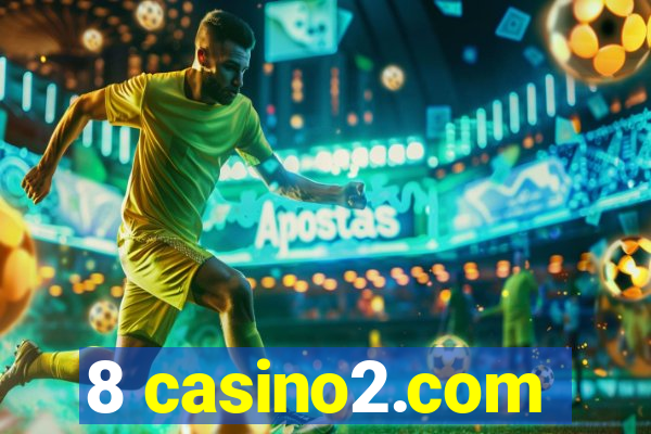 8 casino2.com