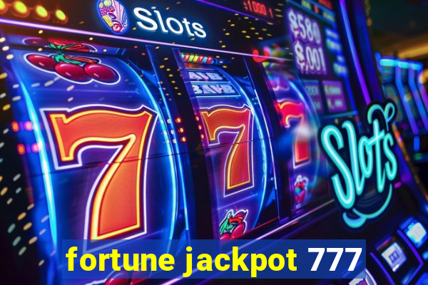 fortune jackpot 777