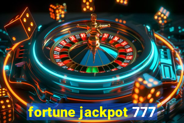 fortune jackpot 777