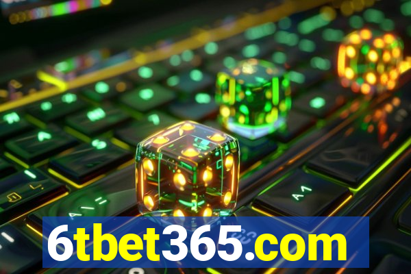 6tbet365.com