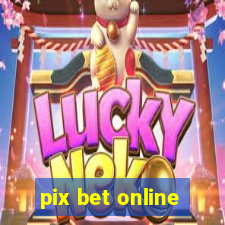 pix bet online