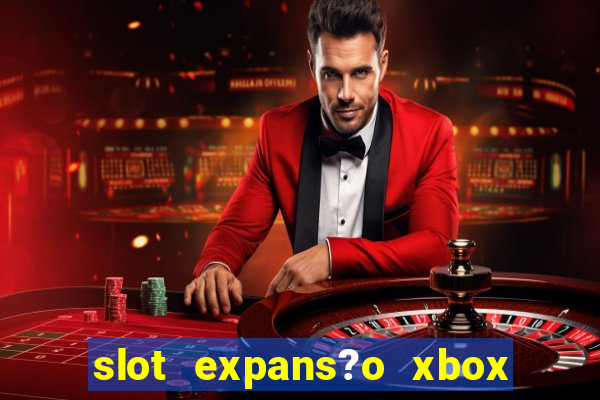 slot expans?o xbox series s