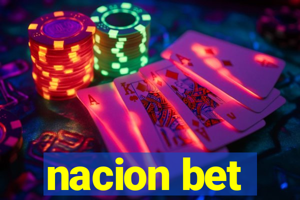 nacion bet